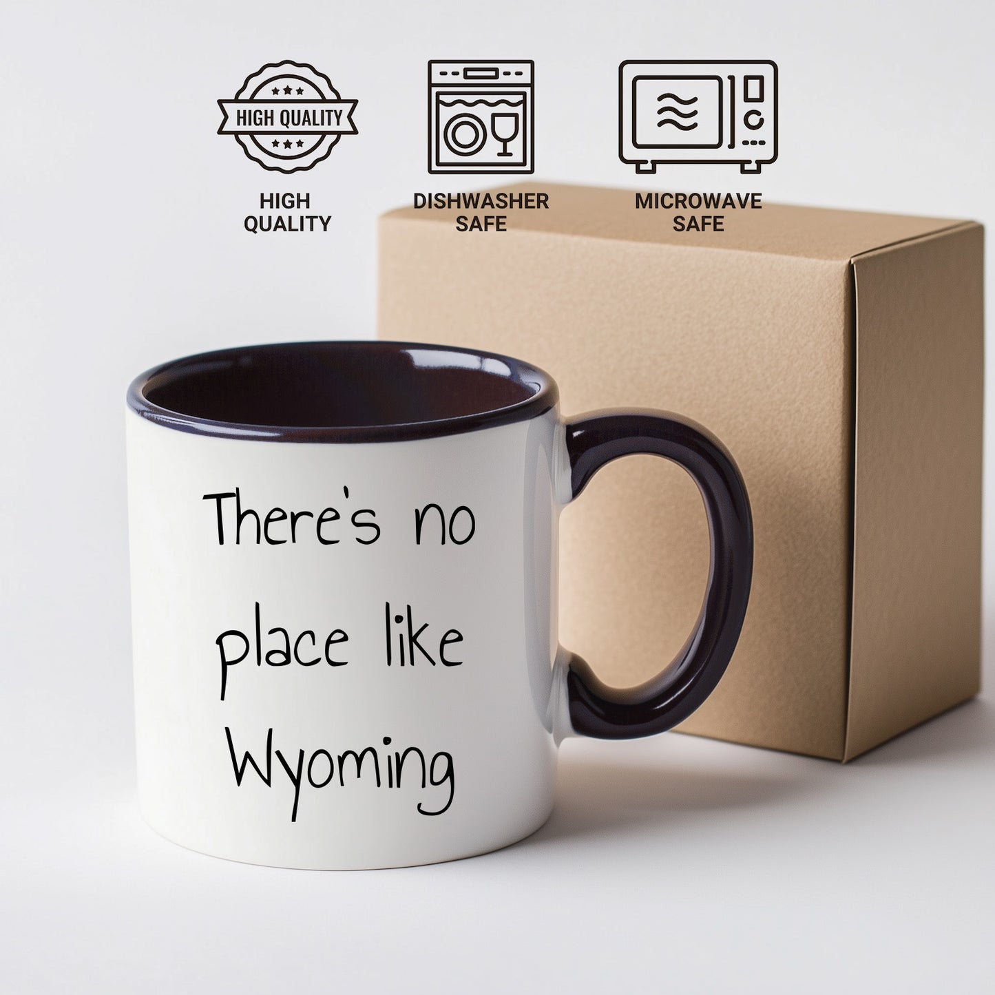 Wyoming Two Tone Coffee Mug with Funny Quote 'There's No Place Like Wyoming' - Unique Gifts - Mallard Moon Gift Shop
