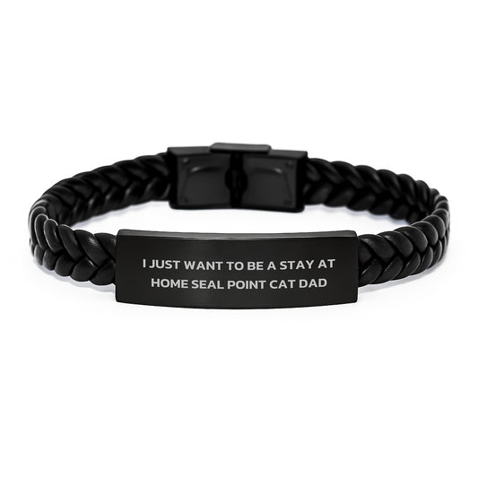 Funny Seal Point Cat Dad Gifts for Him from Men, Seal Point Cat Enthusiasts and Friends, I Just Want To Be a Stay at Home Seal Point Cat Dad Interlaced Leather Bracelet for Birthday - Image 1