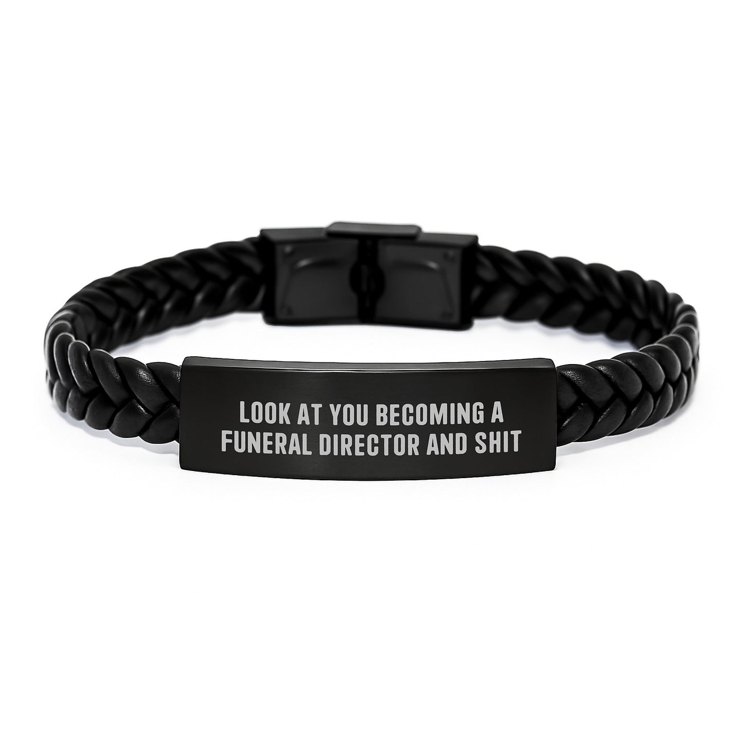 Funny Funeral Director Christmas Unique Gifts from Friends, Unique Interlaced Leather Bracelet for Men, Women, Family, 'Look At You Becoming A Funeral Director And Shit' - Image 1