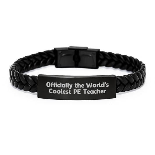 Funny PE Teacher Gifts from Men to Friends - Officially The World's Coolest PE Teacher, Interlaced Leather Bracelet, Christmas Unique Gifts for PE Teacher - Image 1
