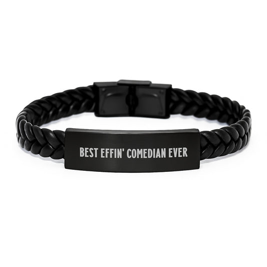 Funny Comedian Gifts from Friends to Men Interlaced Leather Bracelet, Best Effin' Comedian Ever Quote, Unique Christmas Unique Gifts for Comedian - Image 1