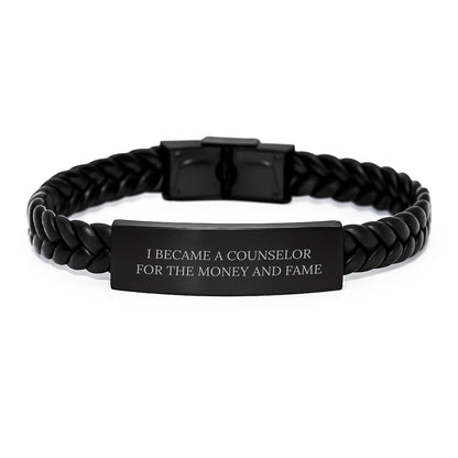 Counselor's Funny Gift, Interlaced Leather Bracelet for Men, 'I Became A Counselor For The Money And Fame' Quote, Birthday Unique Gifts from Friends to Counselor - Image 1