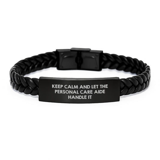 Personal Care Aide Inspired Interlaced Leather Bracelet Gifts from Men to Friends, Funny Keep Calm and Let Them Handle It Christmas Unique - Image 1