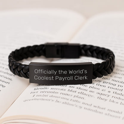 Funny Payroll Clerk Gifts, Officially the World's Coolest Payroll Clerk Interlaced Leather Bracelet, Graduation Unique Gifts from Friends to Payroll Clerk - Image 3