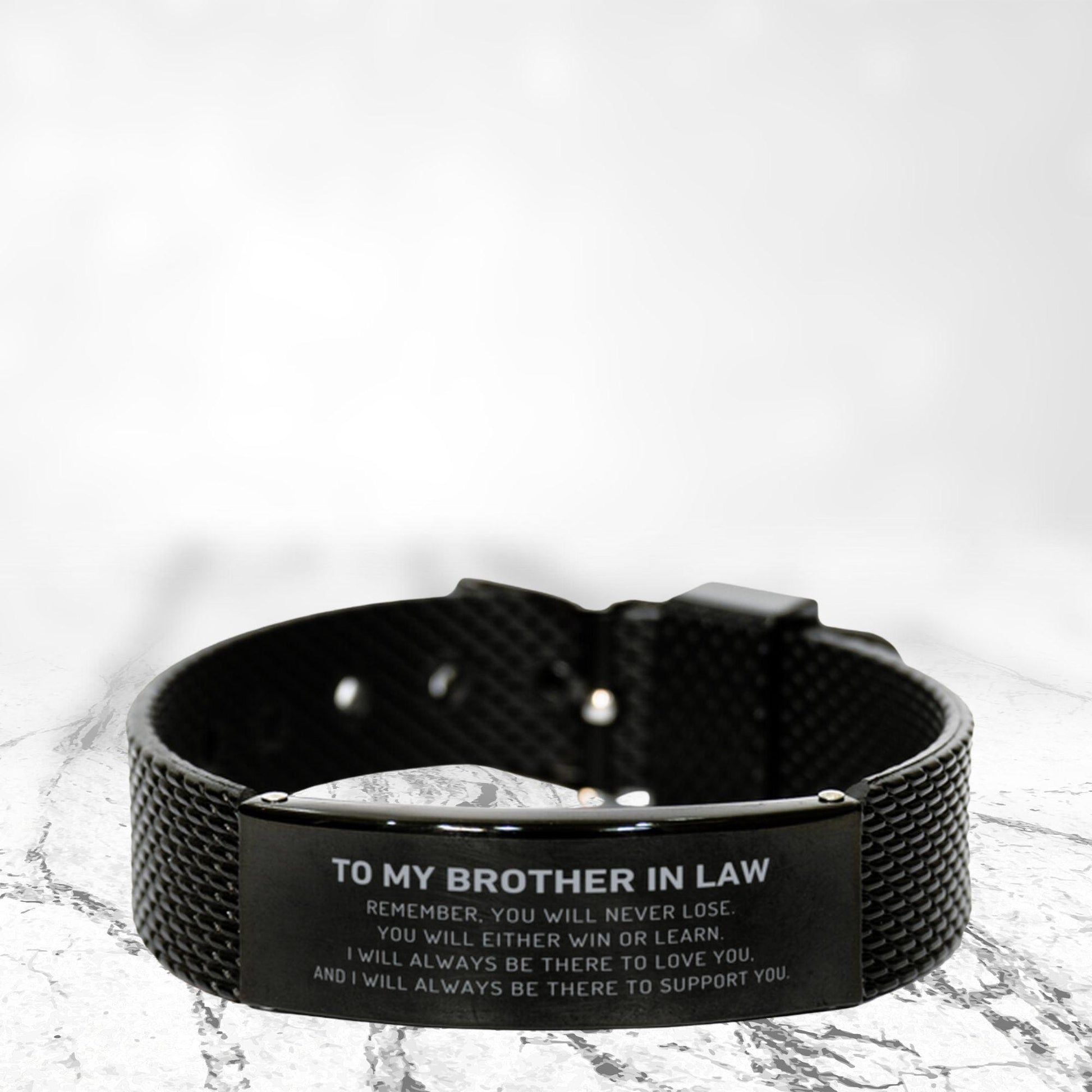 Brother In Law Gifts, Remember, you will never lose. You will either WIN or LEARN, Keepsake Black Shark Mesh Engraved Bracelet , Birthday Christmas Gifts Ideas - Mallard Moon Gift Shop