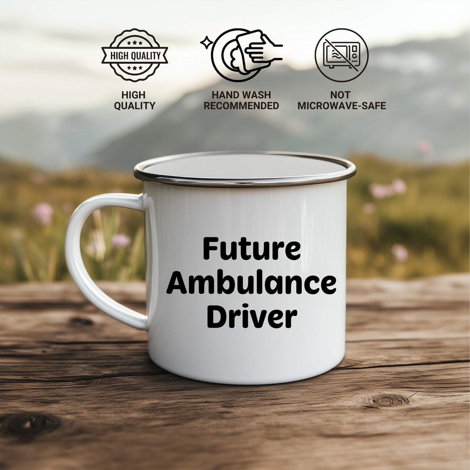 Ambulance Driver Gifts Funny Quote Camping Mug for Mother's Day - Gifts from Men to Ambulance Driver - Mallard Moon Gift Shop