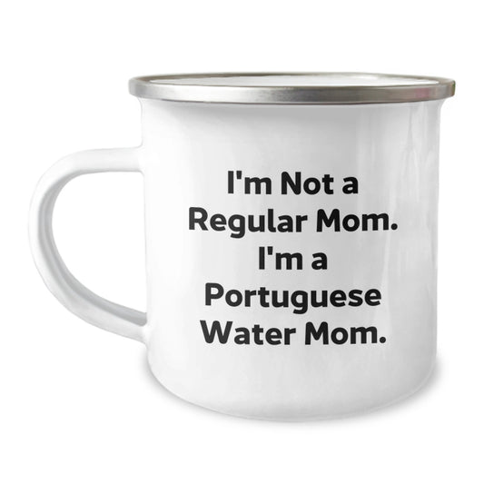 Funny Portuguese Water Dog Gifts for Mom - Christmas Unique Presents - Camping Mug with I'm Not A Regular Mom. I'm A Portuguese Water Mom. - Image 1