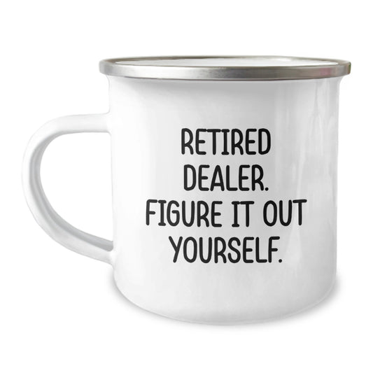 Dealer Christmas Camping Mug Gifts from Friends, Unique Funny Quote Dealer Gifts for Men, Retired Dealer Figure It Out Yourself, Funny Dealer Mug for Men, Women, Friends, Coworkers, Family - Image 1