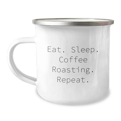 Coffee Roasting Enthusiasts Gifts from Friends for Men Graduation Unique Mugs, Eat. Sleep. Coffee Roasting. Repeat., Camping Mug - Image 1