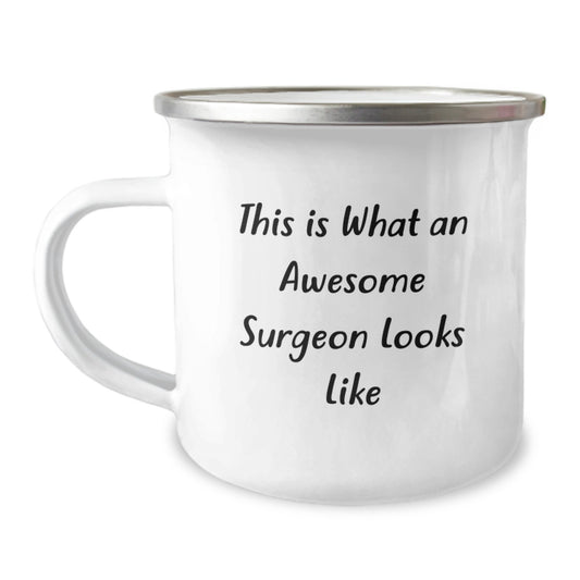 Surgeon Gifts for Men - Funny Camping Mug, This Is What An Awesome Surgeon Looks Like, Graduation Unique Gifts from Friends - 12 oz Stainless Steel Enamel Finish - Image 1