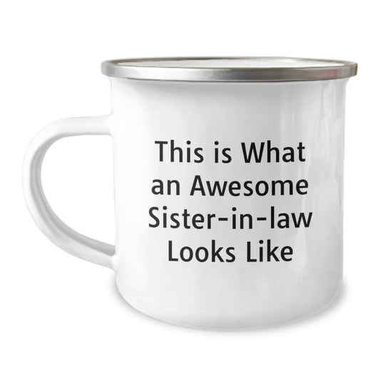 Funny Sister-in-law Gifts Birthday Camping Mug, 'This Is What An Awesome Sister-in-law Looks Like' from Men to Sister-in-law, Perfect for Sister-in-law's Birthday - Image 1