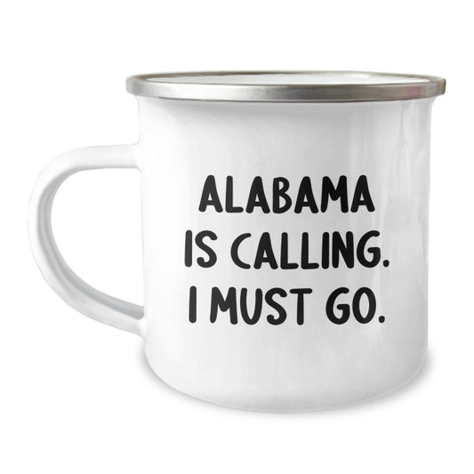 Alabama Camping Mug, Funny Quote, Birthday Unique Gift from Friends to Family, 12 oz Stainless Steel, Unique and Personalized - Image 1
