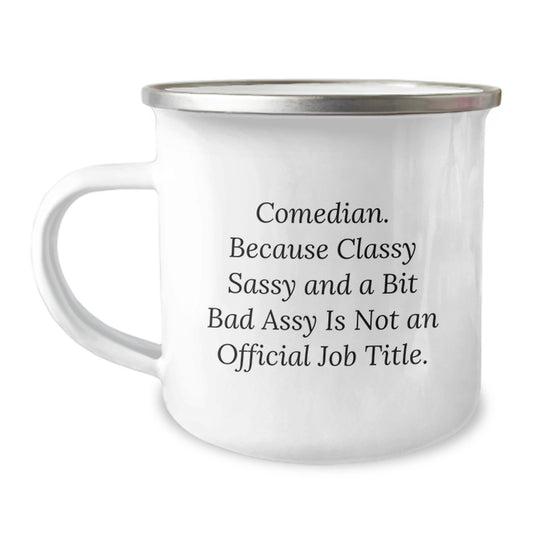Funny Comedian Gifts from Friends for Comedians - Camping Mug for Christmas - Image 1