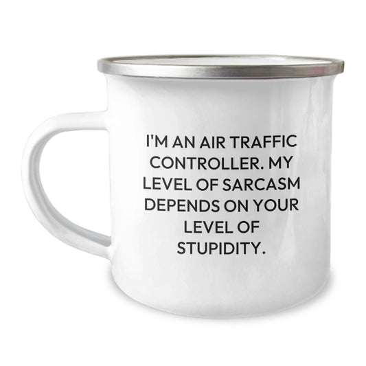Funny Air Traffic Controller Gifts for Men - Air Traffic Controller Sarcasm Mug, Camping Mug for Christmas - Image 1