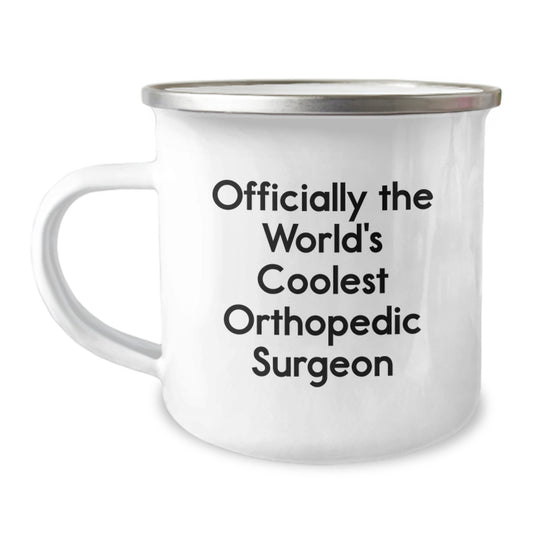 Funny Orthopedic Surgeon Gifts for Men from Friends - Officially The World's Coolest Orthopedic Surgeon Camping Mug - Image 1