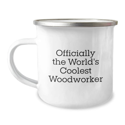 Funny Woodworker Gifts from Friends to Woodworkers, Camping Mug for Graduation, 'Officially The World's Coolest Woodworker' Quote - Image 1