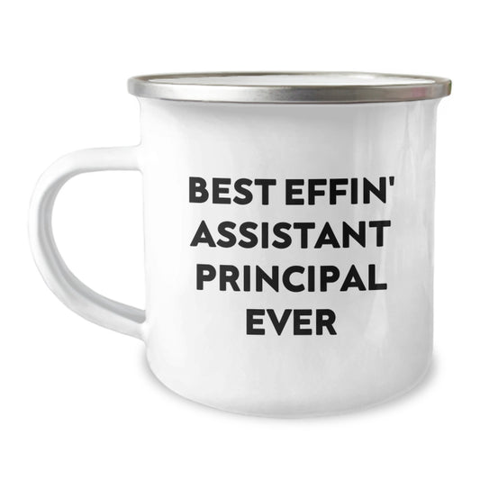 Funny Assistant Principal Gifts for Men - Best Effin' Assistant Principal Ever Camping Mug for Christmas Unique Gifts from Friends and Family - Image 1