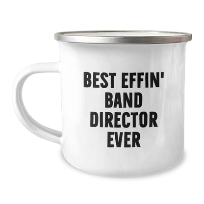 Funny Gifts from Family to Best Effin' Band Director Ever Camping Mug - Image 1