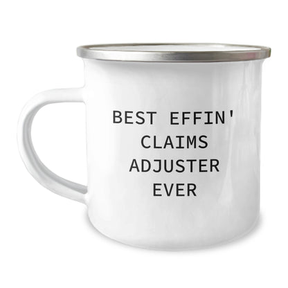 Funny Claims Adjuster Gifts from Men to Friends - Best Effin' Claims Adjuster Ever Camping Mug for Christmas Unique - Image 1