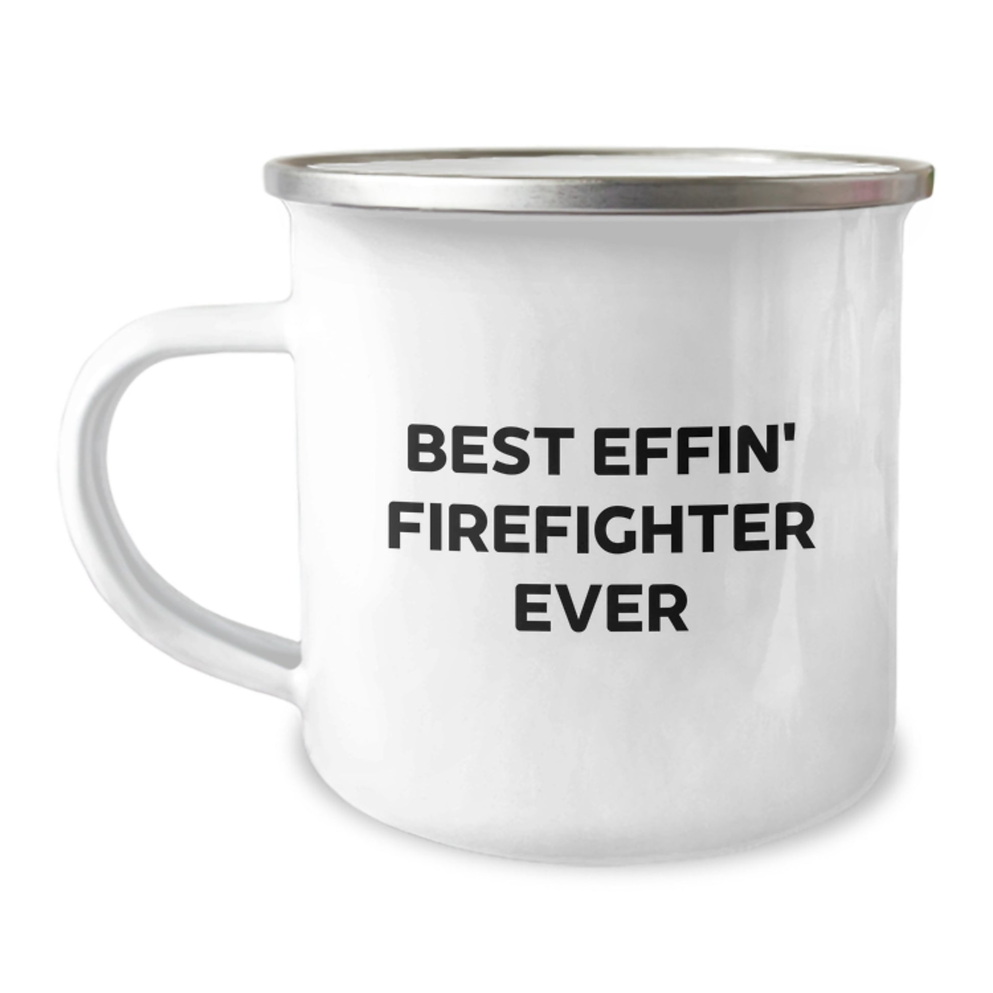 Funny Firefighter Christmas Unique Gifts for Men - Best 'Effin' Firefighter Ever Stainless Steel Camping Mug, Gifts from Friends and Family - Image 1