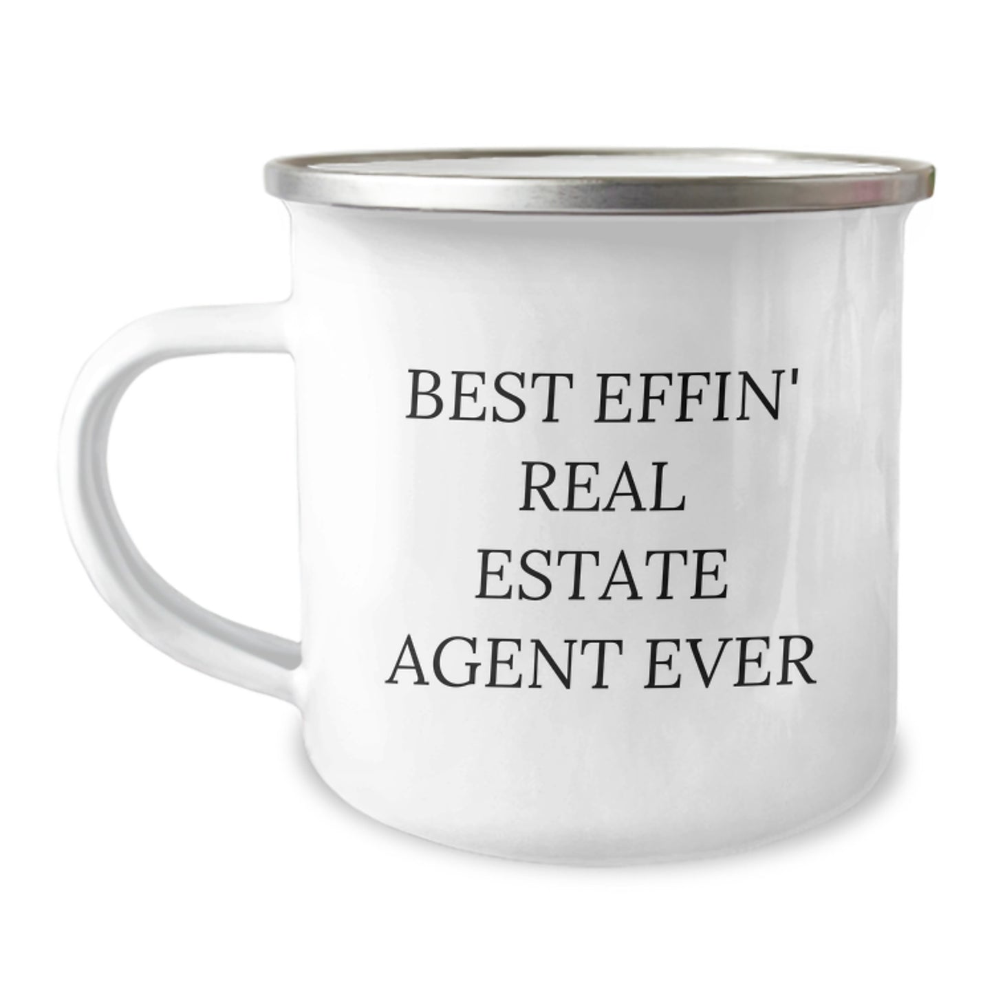 Funny Real Estate Agent Gifts from Family - Best Effin' Real Estate Agent Ever Camping Mug, Christmas Unique Gifts for Real Estate Agent - Image 1
