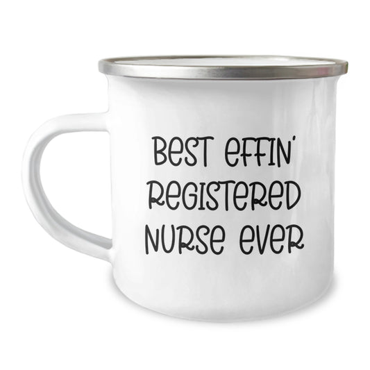 Funny Gifts for Registered Nurses, Best Effin' Registered Nurse Ever Camping Mug for Men, Women, Coworkers, Family, Christmas Unique Presents - Image 1