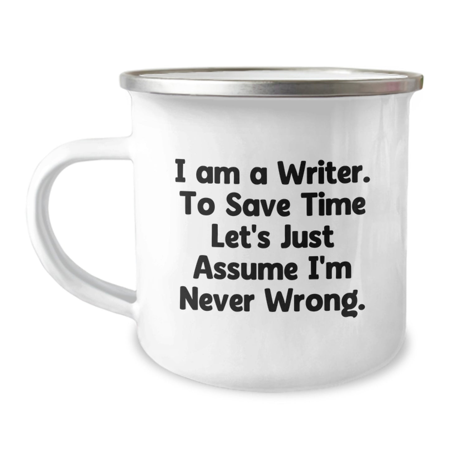 Funny Writer Gifts for Him, Stainless Steel Camping Mug with I Am A Writer Quote, Perfect Unique Gifts from Men for Writer Friends and Family - Image 1