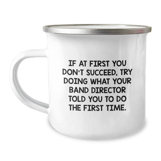Funny Band Director Gifts for Men - Camping Mug with Inspirational Quote for Christmas Unique Presents - Image 1