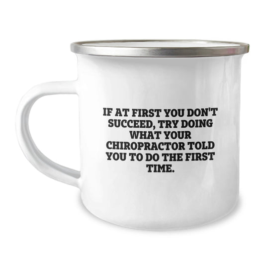 Funny Chiropractor Quotes Gifts from Friends, Gifts for Chiropractor Graduation, Inspirational Camping Mug - 12 oz Stainless Steel Enamel Finish - Image 1