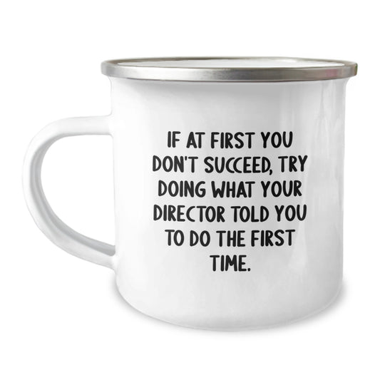 Funny Director Gifts from Men to Directors - Christmas Unique Gifts for Directors - Camping Mug with Director Quote - Image 1