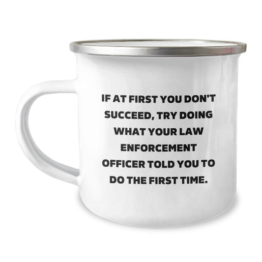 Funny Law Enforcement Officer Gifts from Friends to Law Enforcement Officers - Camping Mug for Christmas Unique Presents - Image 1