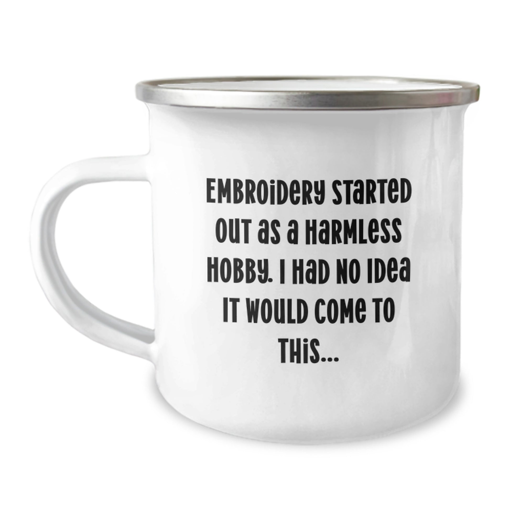 Embroidery Camping Mug Gifts from Friends and Family to Embroidery Lovers with Quirky Funny Quote for Christmas Unique Gifts - Image 1