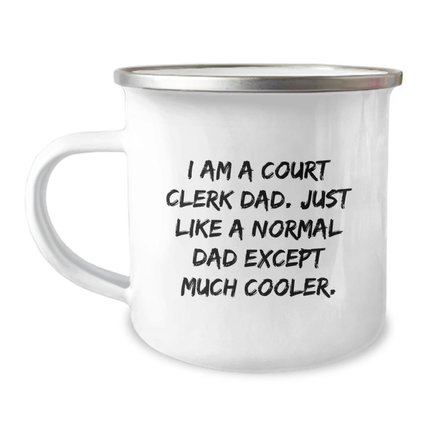 Court Clerk Dad Gifts for Graduation - 'I Am A Court Clerk Dad' Funny Camping Mug, Unique Gift for Men, Friends, or Coworkers - Image 1