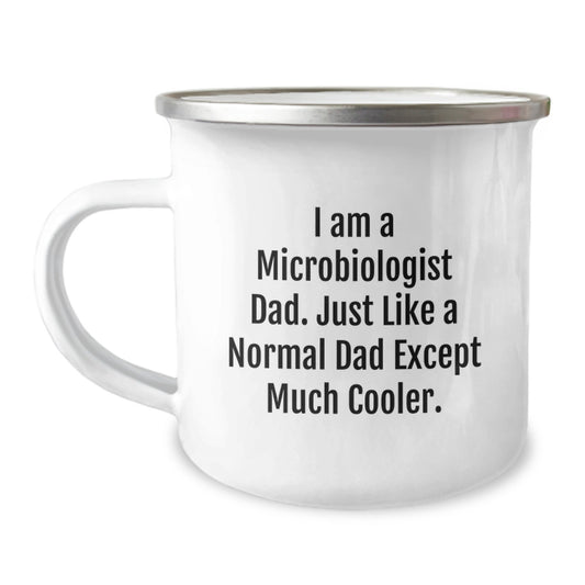Funny Microbiologist Dad Camping Mug Gifts for Him from Family on Graduation Day - 'I Am A Microbiologist Dad' - Image 1
