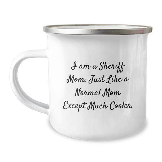 Funny Sheriff Mom Gifts for Men, Women, Friends, Family - Christmas Unique Gifts from Sheriff Lover - I Am A Sheriff Mom Camping Mug - Image 1