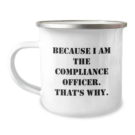 Funny Compliance Officer Camping Mug Gifts for Men - Christmas Unique Gift Ideas from Friends to Family - Image 1