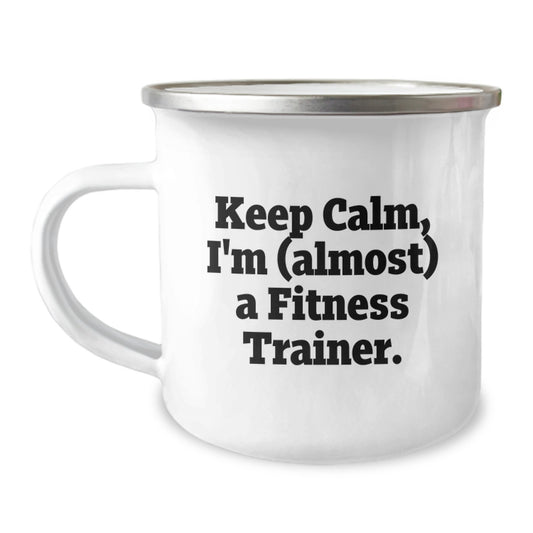 Funny Fitness Trainer Gifts for Men, Women, Friends and Coworkers - Keep Calm, I'm (almost) A Fitness Trainer. Christmas Unique Mugs for Fitness Lovers, Camping Trip Companions - Image 1