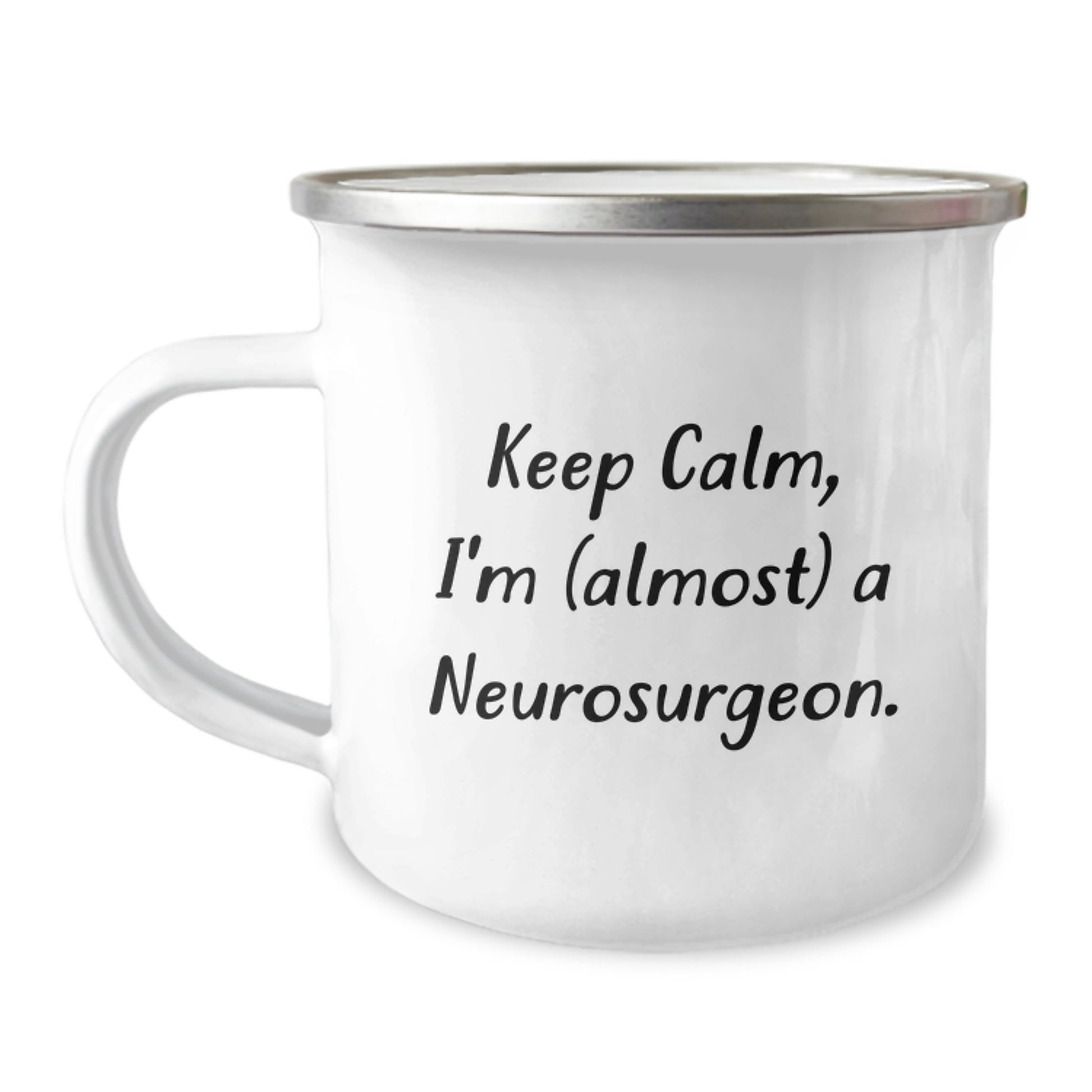 Funny Neurosurgeon Gifts for Him, Christmas Unique Mugs for Men, Keep Calm I'm Almost A Neurosurgeon Camping Mug - Image 1