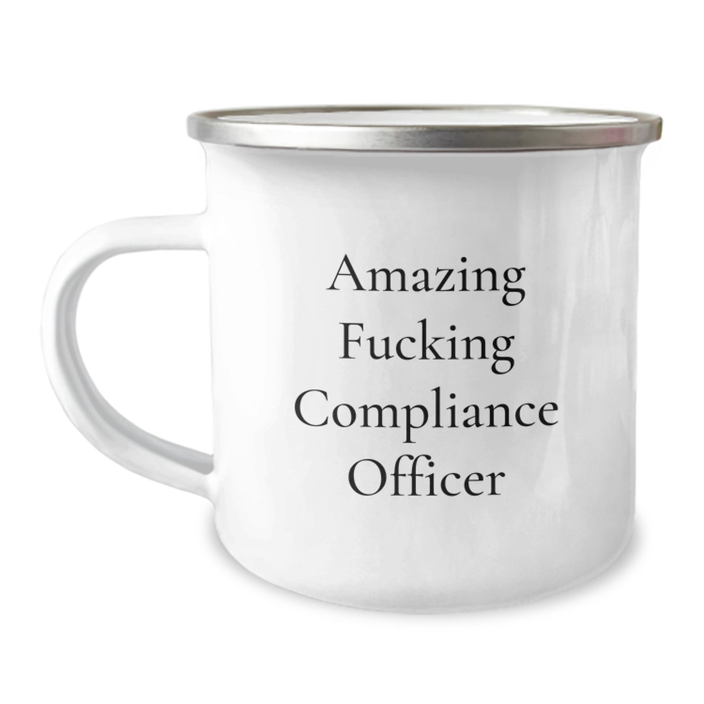 Compliance Officer Gifts Funny Quote Camping Mug for Graduation 'Amazing F--king Compliance Officer' from Friends - Image 1