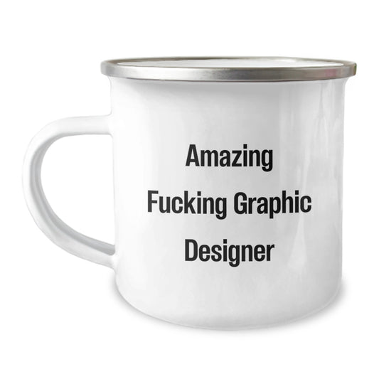 Funny Graphic Designer Gifts for Men - 'Amazing F--king Graphic Designer' Camping Mug, Unique Christmas Unique Gifts from Friends to Graphic Designer - Image 1