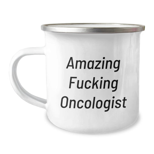 Funny Gifts from Friends for Oncologist - Amazing F--king Oncologist Christmas Camping Mug - Stainless Steel Enamel Finish - Image 1