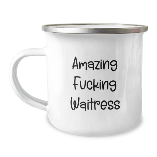 Funny Waitress Gifts for Waitress Friends from Men, Unique Christmas Unique Gifts, Funny Camping Mug with Amazing F--king Waitress Quote - Image 1