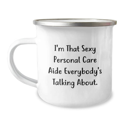 Funny Personal Care Aide Christmas Unique Gifts for Women Funny Gifts from Friends, Camping Mug for Personal Care Aide, Unique Personal Care Aide Inspiration Quote - Image 1
