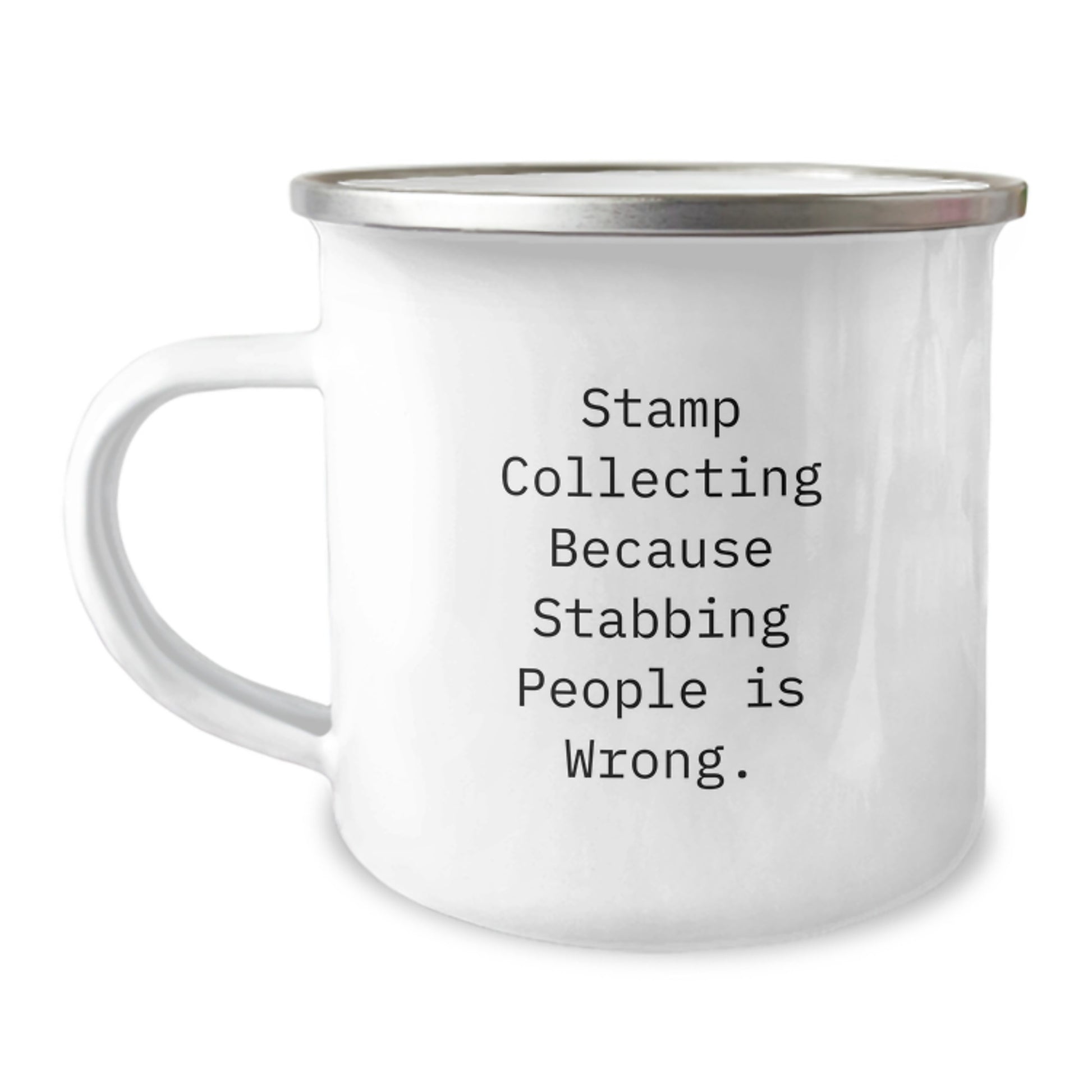 Funny Stamp Collecting Gifts from Friends for Birthday, Camping Mug with Inspirational Quote, Perfect for Stamp Collectors, 12 oz Stainless Steel with Enamel Finish - Image 1