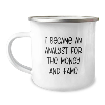 Funny Analyst Gifts for Men - 'I Became An Analyst For The Money And Fame' Christmas Unique Mugs for Coworkers from Family - Image 1