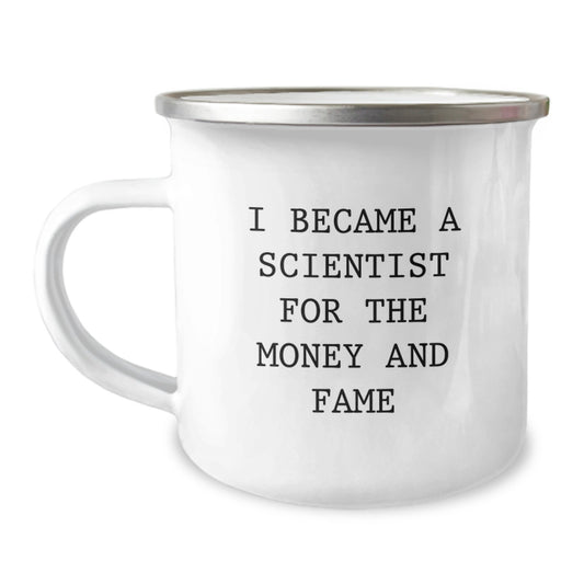 Funny Scientist Gifts for Men, Christmas Unique Mugs with 'I Became A Scientist For The Money And Fame' Quote, Perfect Camping Mug for Friends, Family, Coworkers, Women - Image 1