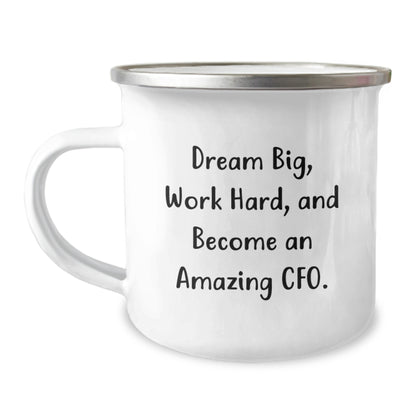 Funny CFO Gifts from Men to Friends at Christmas Time - 'Dream Big, Work Hard, And Become An Amazing Cfo.' 12 oz Stainless Steel Camping Mug - Image 1