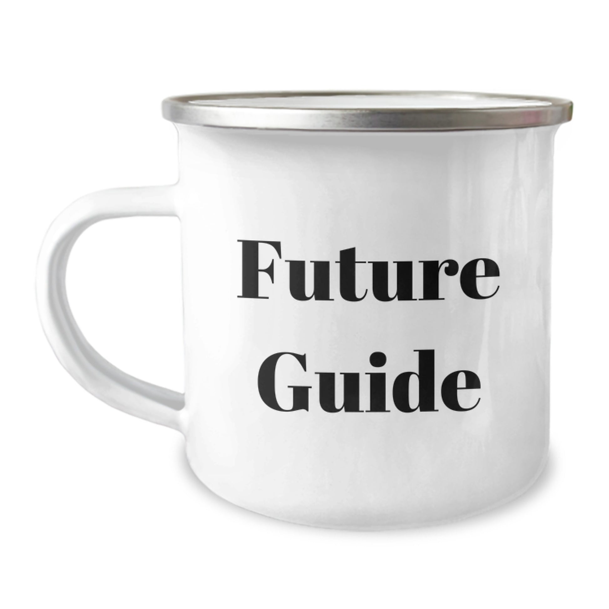 Funny Guide Quotes Gifts from Friends for Guide Graduation Unique Camping Mugs, 12 Oz Stainless Steel with Enamel Finish - Image 1