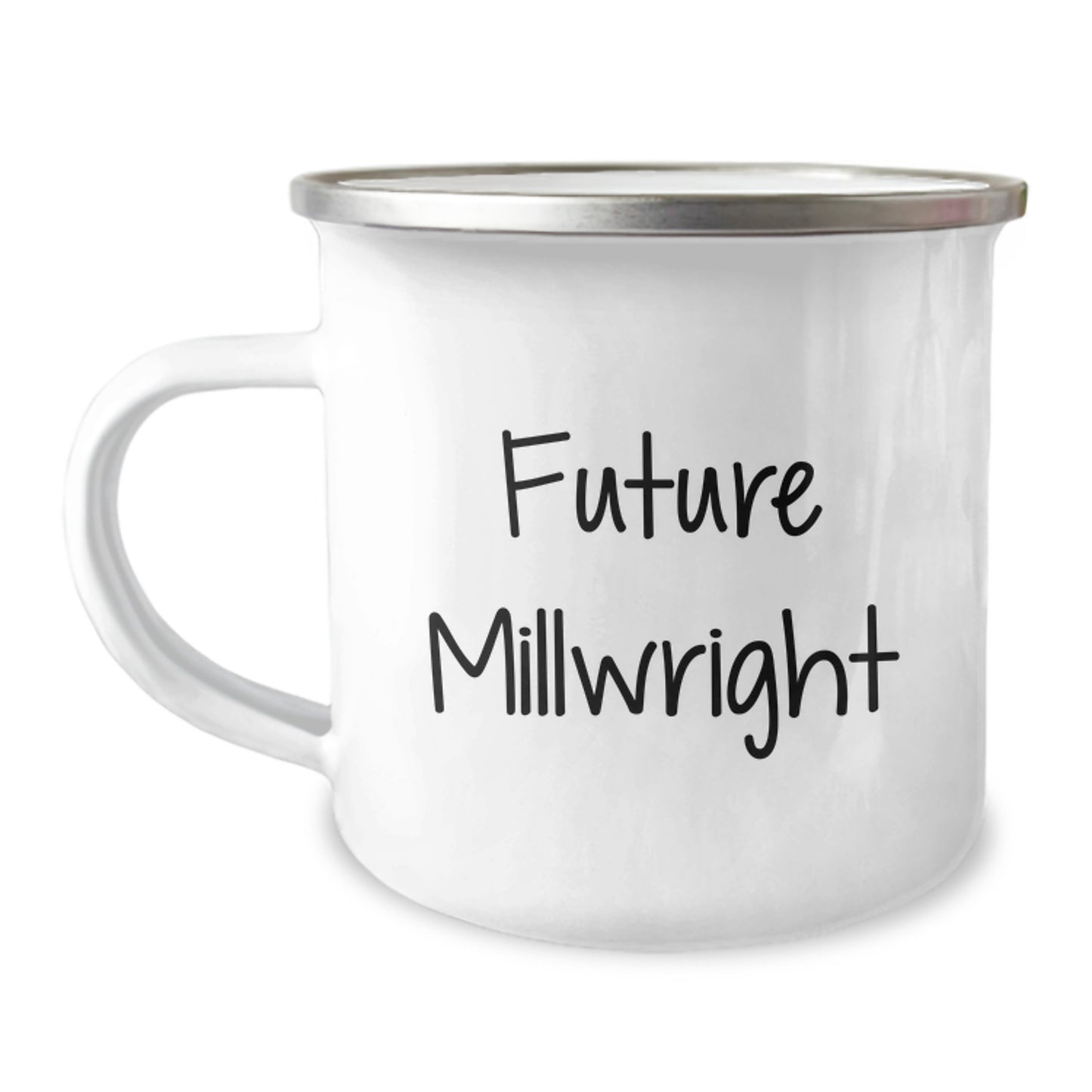 Funny Future Millwright Gifts - 'Future Millwright' Quote on Stainless Steel Camping Mug for Him, Birthday Unique Gifts from Friends, Family, Coworkers - Image 1