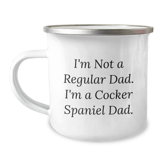 Funny Cocker Spaniel Dad Gifts for Men, Unique Christmas Memorable Presents from Dad to Son, 'I'm Not A Regular Dad. I'm A Cocker Spaniel Dad.' Enamel Camping Mug - Image 1